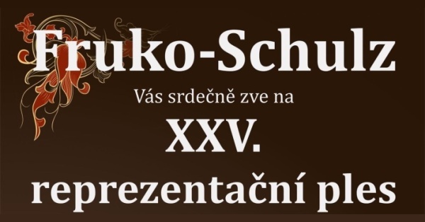XXV. Reprezentační ples Fruko-Schulz | Hradecžije.cz