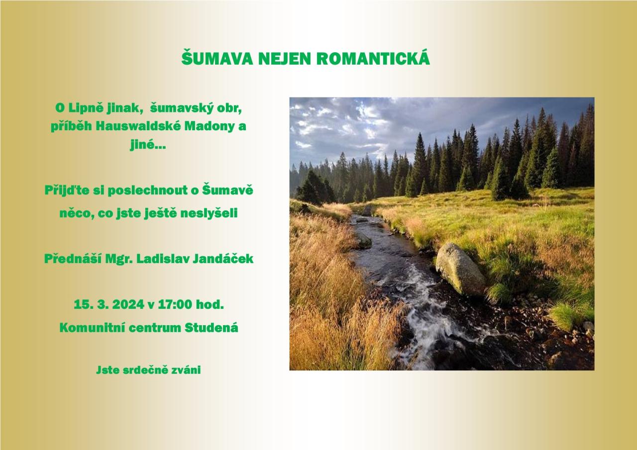 Šumava nejen romantická | Studená